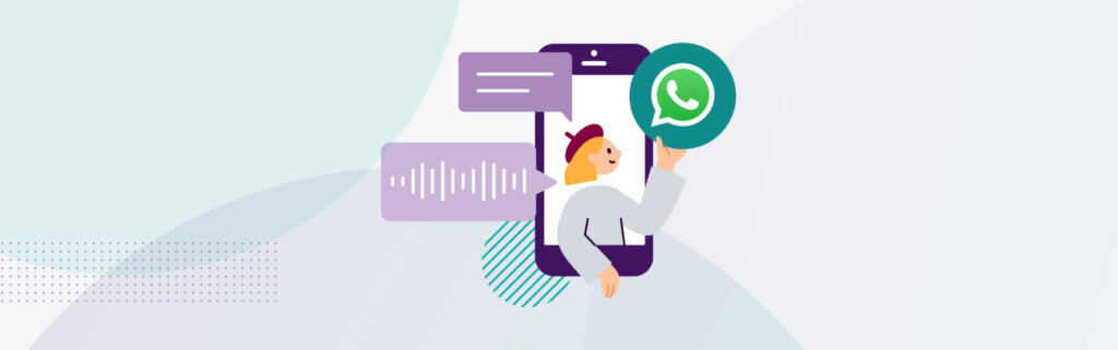 Image of a person, a phone, a message and the WhatsApp logo