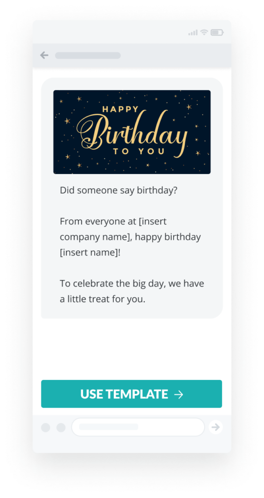 Birthday sms marketing example that opens with "Did someone say birthday?"